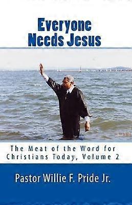 Everyone Needs Jesus
