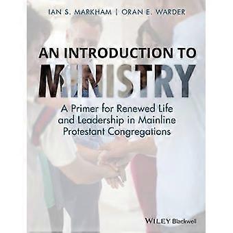 An Introduction To Ministry - Ian S. Markham - Paperback - en Book