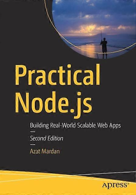 Practical Node.js Building Real-world Scalable Web Apps - Azat Mardan - Paperback - en Book