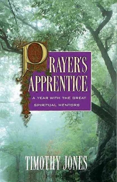 The Prayer's Apprentice - Timothy Jones - Paperback - en Book
