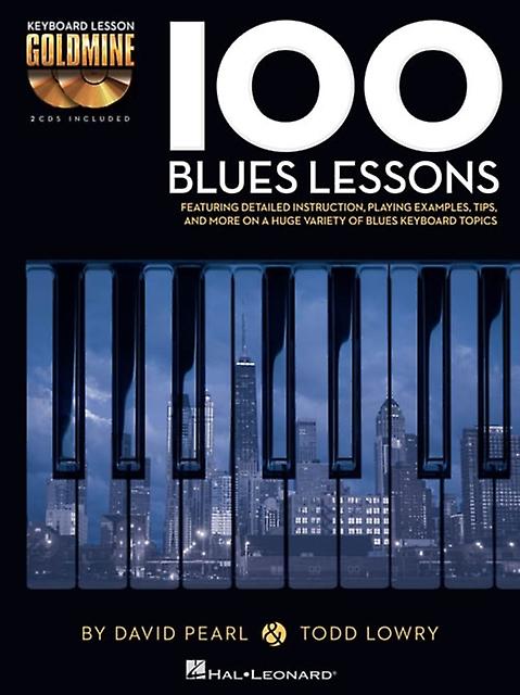 100 Blues Lessons by Todd Lowry Book Book
