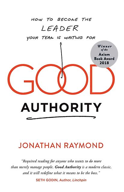 Good Authority - Jonathan Raymond - Paperback - English Book - Management and management techniques