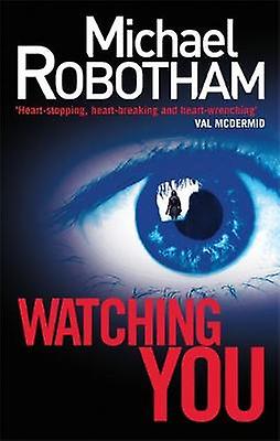 Watching You Joe O'loughlin 6 Joseph O'Loughlin