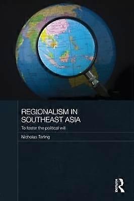 Regionalism in Southeast Asia