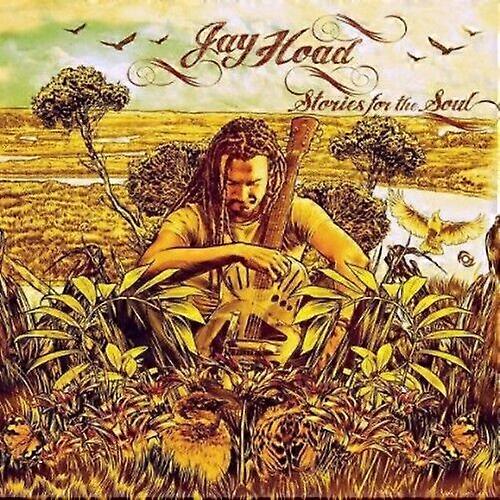 Jay Hoad Stories for the Soul CD