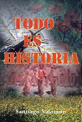 Todo es Historia