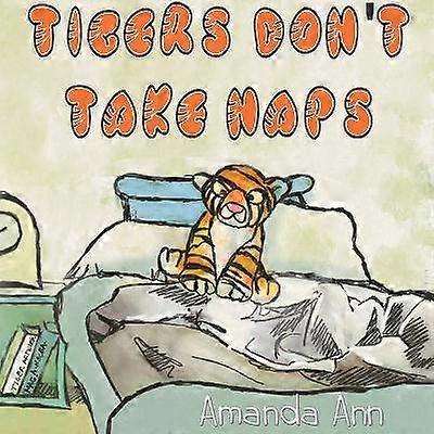 Tigers Don't Take Naps