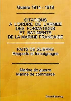 Guerre 14/18 - Citations Marine