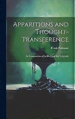 Apparitions and Thought-Transference