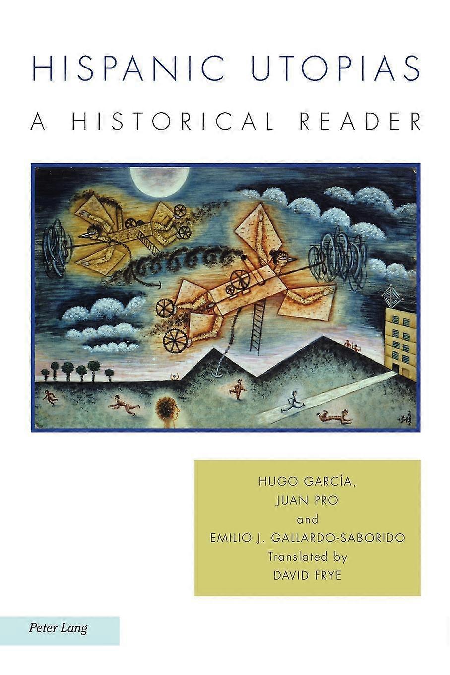 Hispanic Utopias Paperback Book