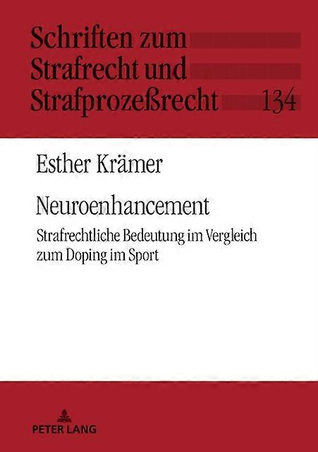 Neuroenhancement by Esther Kramer Hardback Book
