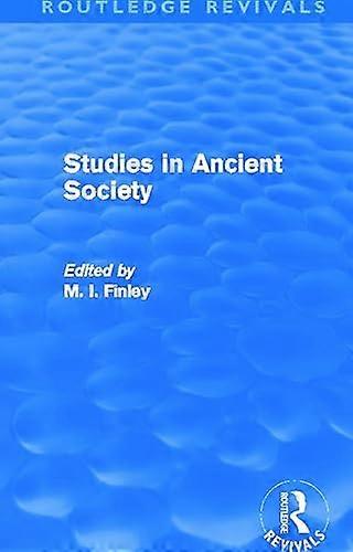 Studies in Ancient Society (Routledge Revivals)