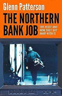 The Northern Bank Job