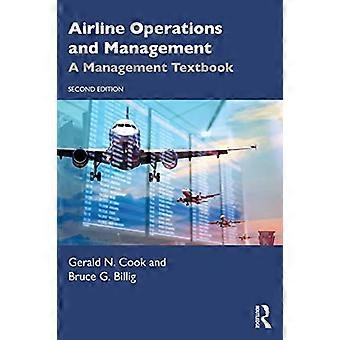 Flugbetrieb und -management: Ein Management-Lehrbuch