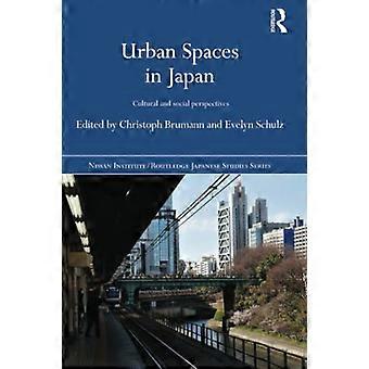 Urbane rom i Japan: Kulturelle og sosiale perspektiver passer til Nissan Institute/Routledge Japanese Studies)