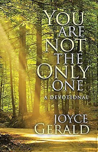 You Are Not the only One: a Devotional