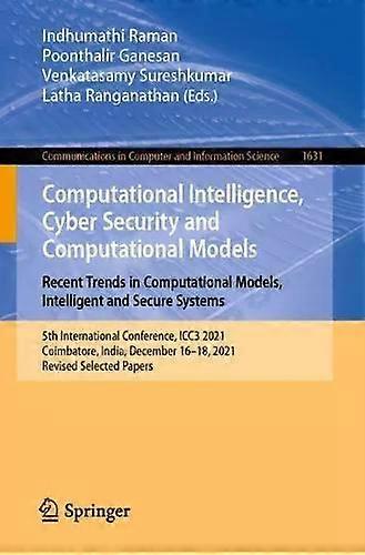 Computational Intelligence Cyber Security And Computational Models. Recent Tr - Springer Nature B.V - Paperback - English Book