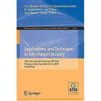 Applications And Techniques In Information Security 10th International Conferenc - Springer Nature B.V