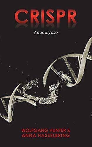 Crispr apocalypse