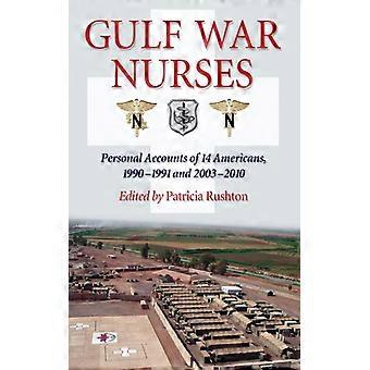 Sykepleiere fra Gulfkrigen: Personlige beretninger fra 14 amerikanere 1990–1991 og 2003–2010 - McFarland and Company Inc - Paperback - Engelsk bok - Historie