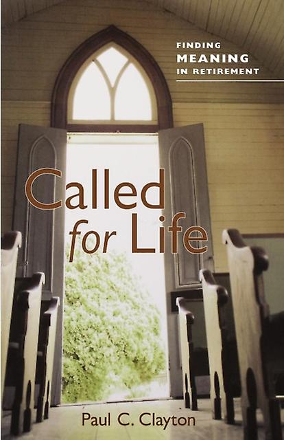 Called For Life by Paul C. Clayton Paperback Book