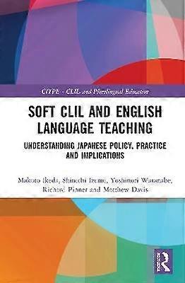 Soft CLIL and English Language Teaching