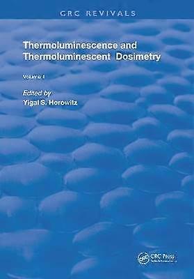 Thermoluminescence & Thermoluminescent Dosimetry