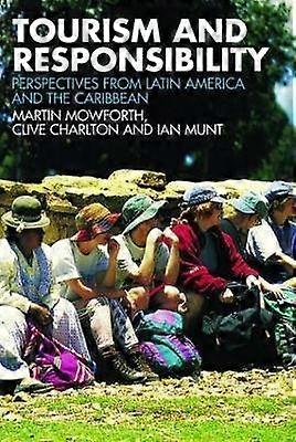 Tourism and Responsibility