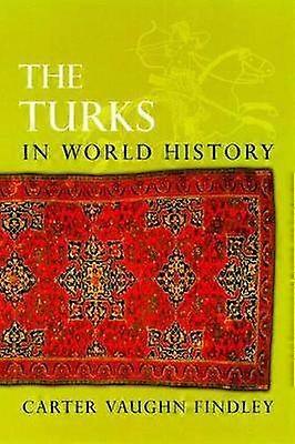 The Turks in World History