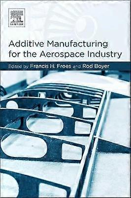 Additiv tillverkning för flygindustrin
