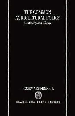 The Common Agricultural Policy