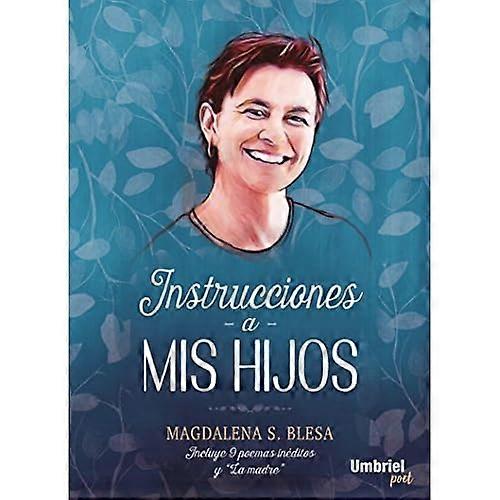 Instrucciones a MIS Hijos