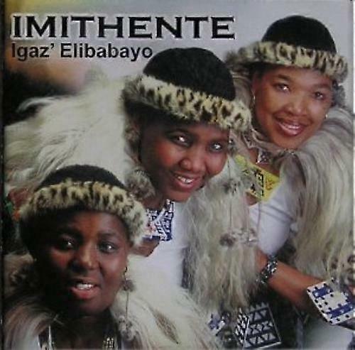 Imithente Igaz Elibabayo CD