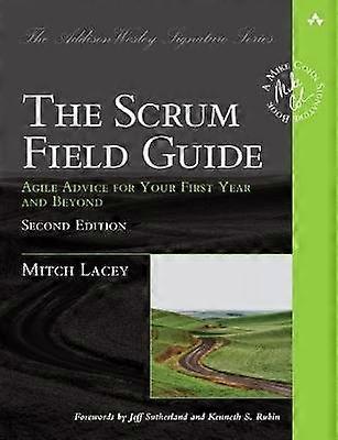 Scrum Field Guide The