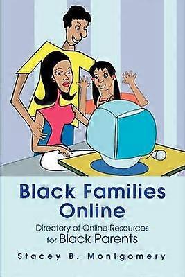 Black Families Online Directory of Online Resources for Black Parents
