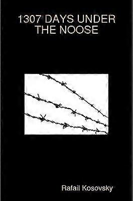 1307 Days Under the Noose