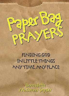 Paper Bag Prayers