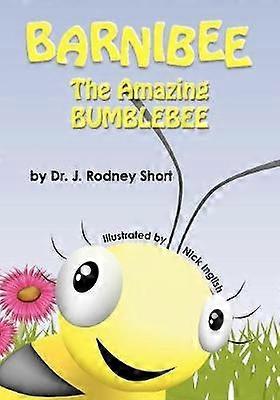 Barnibee the Amazing Bumblebee