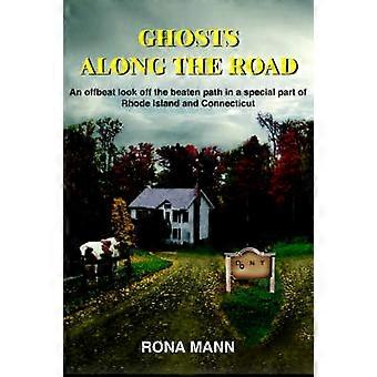 Ghosts Along the Road