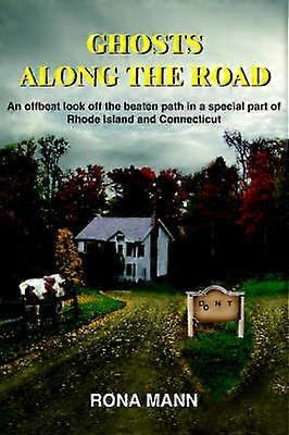Ghosts Along the Road