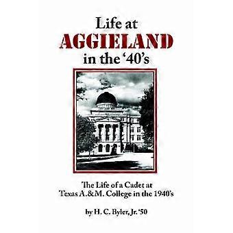 Life at AGGIELAND in the '40's