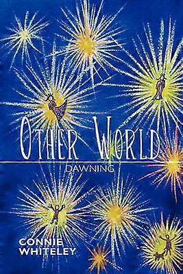 Other World Dawning