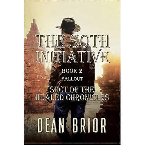 Soth Initiative : Book 2: Fallout
