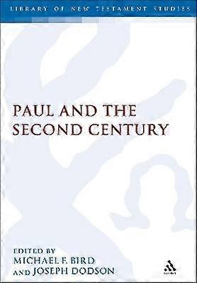 Paul and the Second Century