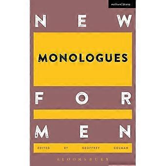 Novos Monólogos para Homens - Bloomsbury Publishing PLC