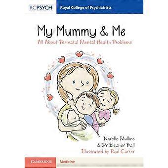 Minha Mamãe e Eu - Narelle Mullins
