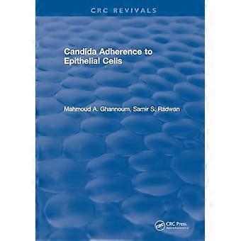 Candida Adherence to Epithelial Cells