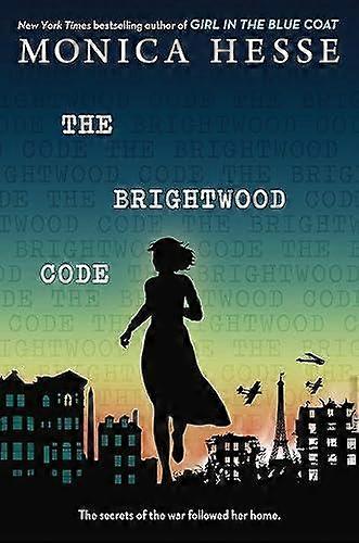 The Brightwood Code - Monica Hesse