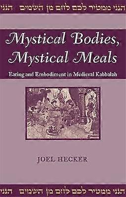 Corps mystiques Repas mystiques