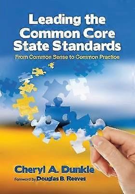 Leading the Common Core State Standards